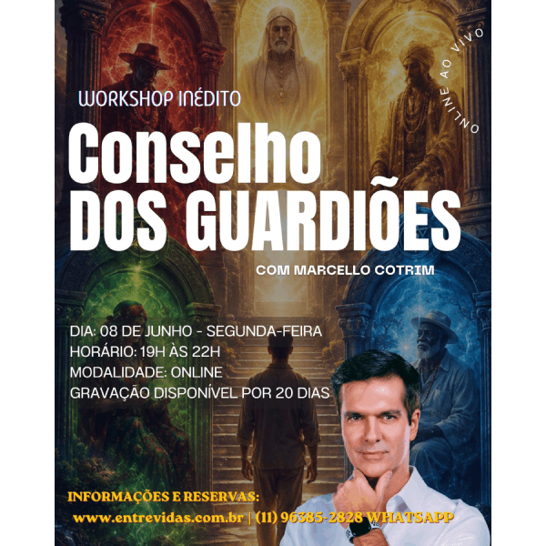 Workshop: Conselho dos Guardiões