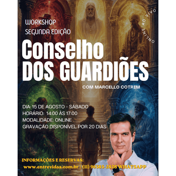 Workshop: Conselho Dos Guardiões